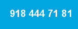 918 444 71 81